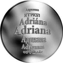 Česká jména - Adriana - velká stříbrná medaile 1 Oz