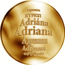 Česká jména - Adriana - velká zlatá medaile 1 Oz