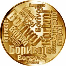 Česká jména - Bořivoj - velká zlatá medaile 1 Oz