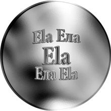 Slovenská jména - Ela - velká stříbrná medaile 1 Oz