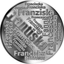 Česká jména - Františka - velká stříbrná medaile 1 Oz