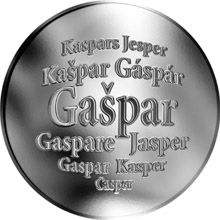Slovenská jména - Gašpar - velká stříbrná medaile 1 Oz